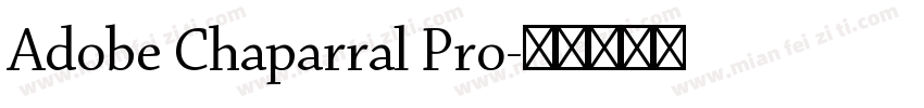 Adobe Chaparral Pro字体转换